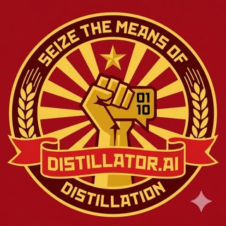 Distillator.ai - Seize the Means of Distillation
